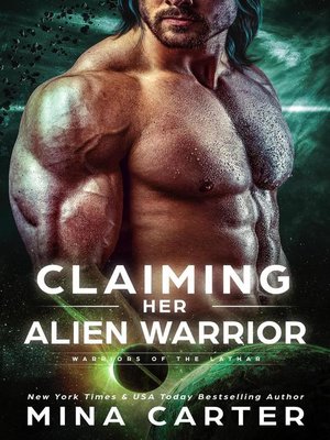 cover image of Claiming Her Alien Warrior